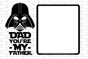 Star Wars, Darth Vader e frase 'dad, you're my Father', moldura preta, fundo branco.