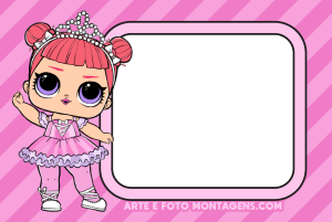 Boneca LOL Surprise bailarina, coroa, moldura retangular borda rosa, fundo listrado rosa.