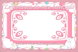 frase lembrança do meu batizado, moldura rosa.